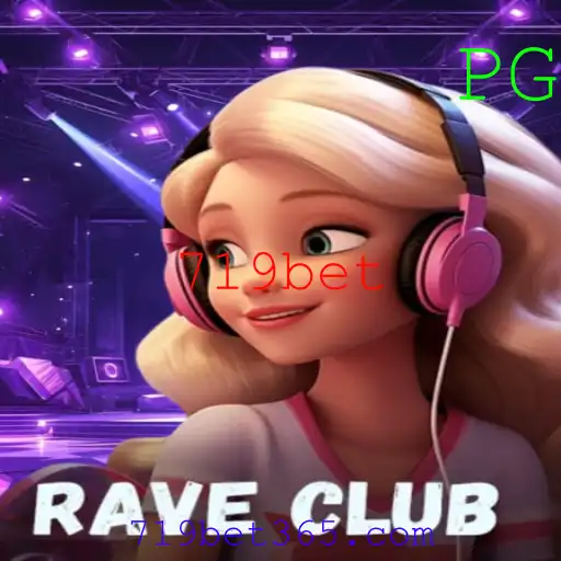 Desvendando o Jogo RaveClub e sua Dinâmica com 719bet